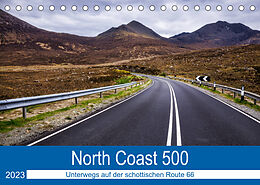 Kalender North Coast 500 - Schottlands Traumstraße (Tischkalender 2023 DIN A5 quer) von Reemt Peters-Hein