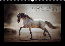 Kalender Die Faszinierende Welt der Pferde (Wandkalender 2023 DIN A3 quer) von Sabrina Mischnik
