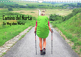 Kalender Camino del Norte - Ein Weg ohne Worte (Wandkalender 2023 DIN A4 quer) von Maren Giesecke