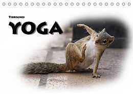 Kalender Tierisches Yoga (Tischkalender 2023 DIN A5 quer) von ROBERT STYPPA