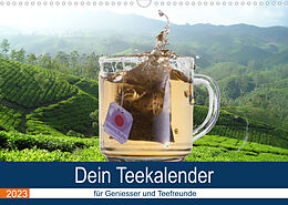 Kalender Dein Teekalender für Geniesser und Teefreunde (Wandkalender 2023 DIN A3 quer) von Stefan Widerstein - SteWi.info