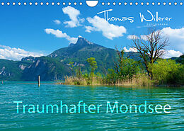 Kalender Traumhafter Mondsee (Wandkalender 2023 DIN A4 quer) von Thomas Willerer