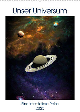 Kalender Unser Universum eine interstellare Reise (Wandkalender 2023 DIN A2 hoch) von Alain Gaymard