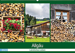 Kalender Allgäu - Landliches Leben (Wandkalender 2023 DIN A2 quer) von Brigitte Dürr