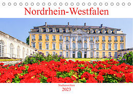 Kalender Nordrhein-Westfalen - Stadtansichten (Tischkalender 2023 DIN A5 quer) von Bettina Hackstein