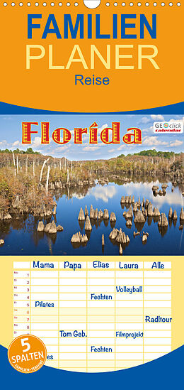 Kalender Familienplaner GEOclick calendar: Florida (Wandkalender 2023 , 21 cm x 45 cm, hoch) von Klaus Feske