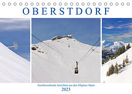 Kalender Oberstdorf. Atemberaubende Ansichten aus den Allgäuer Alpen (Tischkalender 2023 DIN A5 quer) von Lucy M. Laube