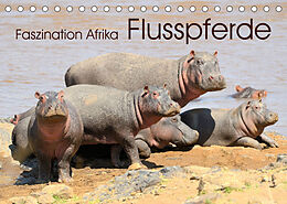 Kalender Faszination Afrika: Flusspferde (Tischkalender 2023 DIN A5 quer) von Elmar Weiss