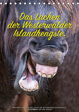 Kalender Das Lachen der Westerwälder Islandhengste. (Tischkalender 2023 DIN A5 hoch) von Ingo Gerlach