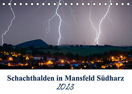 Kalender Schachtanlagen in Mansfeld Südharz (Tischkalender 2023 DIN A5 quer) von Steffen Gierok