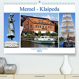 Kalender Memel - Klaipeda. Litauens Fenster zum Meer (Premium, hochwertiger DIN A2 Wandkalender 2023, Kunstdruck in Hochglanz) von Henning von Löwis of Menar