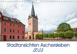 Kalender Stadtansichten Aschersleben (Wandkalender 2023 DIN A4 quer) von Steffen Gierok, Magic Artist design