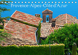 Kalender Provence-Alpes-Côte dAzur (Tischkalender 2023 DIN A5 quer) von Christian Müller