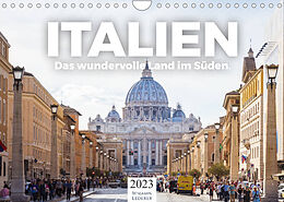 Kalender Italien - Das wundervolle Land im Süden. (Wandkalender 2023 DIN A4 quer) von Benjamin Lederer