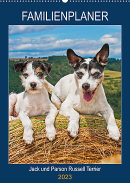 Kalender Familienplaner Jack und Parson Russell Terrier (Wandkalender 2023 DIN A2 hoch) von Sigrid Starick