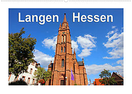 Kalender Langen - Hessen (Wandkalender 2023 DIN A2 quer) von Sylvia Schwarz