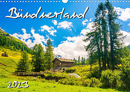 Kalender Bündnerland (Wandkalender 2023 DIN A3 quer) von Dr. Gerd-Uwe Neukamp