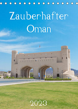 Kalender Zauberhafter Oman (Tischkalender 2023 DIN A5 hoch) von pixs:sell