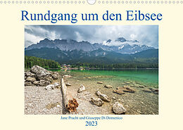 Kalender Rundgang um den Eibsee (Wandkalender 2023 DIN A3 quer) von Giuseppe Di Domenico