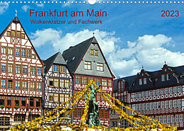 Kalender Frankfurt am Main Wolkenkratzer und Fachwerk (Wandkalender 2023 DIN A3 quer) von Prime Selection