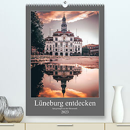 Kalender Lüneburg entdecken - Spiegelungen aus der Hansestadt. (Premium, hochwertiger DIN A2 Wandkalender 2023, Kunstdruck in Hochglanz) von TimosBlickfang
