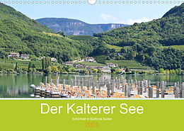 Kalender Der Kalterer See - Schönheit in Südtirols Süden (Wandkalender 2023 DIN A3 quer) von Sigena Semmling