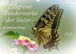 Kalender Schmetterlinge - Filigrane Wunderwerke der Natur (Wandkalender 2023 DIN A3 quer) von Claudia Kleemann