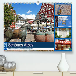 Kalender Schönes Alzey - Fachwerk, Wein und Rossmarktplatz (Premium, hochwertiger DIN A2 Wandkalender 2023, Kunstdruck in Hochglanz) von Ilona Andersen