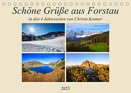 Kalender Schöne Grüße aus Forstau (Tischkalender 2023 DIN A5 quer) von Christa Kramer