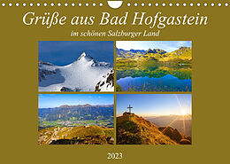 Kalender Grüße aus Bad Hofgastein (Wandkalender 2023 DIN A4 quer) von Christa Kramer