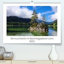 Kalender Sehnsuchtsorte im Berchtesgadener Land (Premium, hochwertiger DIN A2 Wandkalender 2023, Kunstdruck in Hochglanz) von Heike Hoffmann