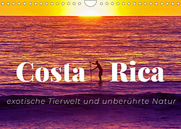 Kalender Costa Rica - exotische Tierwelt und unberührte Natur (Wandkalender 2023 DIN A4 quer) von SF