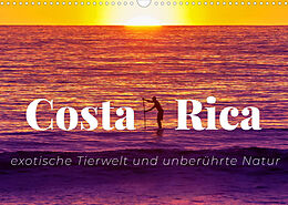 Kalender Costa Rica - exotische Tierwelt und unberührte Natur (Wandkalender 2023 DIN A3 quer) von SF