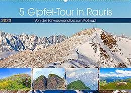 Kalender 5 Gipfel-Tour in Rauris (Wandkalender 2023 DIN A2 quer) von Christa Kramer