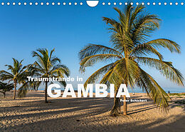 Kalender Traumstrände in Gambia (Wandkalender 2023 DIN A4 quer) von Peter Schickert