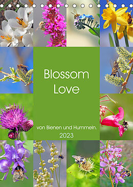 Kalender Blossom Love, von Bienen und Hummeln (Tischkalender 2023 DIN A5 hoch) von VogtArt