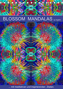 Kalender Blossom Mandalas by VogtArt (Tischkalender 2023 DIN A5 hoch) von N N