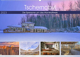 Kalender Tschernobyl - Die Sperrzone um das AtomkraftwerkAT-Version (Wandkalender 2023 DIN A2 quer) von Bettina Hackstein