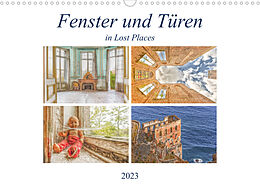 Kalender Fenster und Türen in Lost PlacesCH-Version (Wandkalender 2023 DIN A3 quer) von Bettina Hackstein