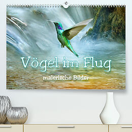 Kalender Vögel im Flug - malerische Bilder (Premium, hochwertiger DIN A2 Wandkalender 2023, Kunstdruck in Hochglanz) von Liselotte Brunner-Klaus