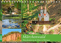 Kalender Märchenwald Wünschendorf an der Elster in Thürigen (Tischkalender 2023 DIN A5 quer) von Kerstin Waurick
