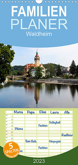Kalender Familienplaner Waldheim (Wandkalender 2023 , 21 cm x 45 cm, hoch) von H.Taube hochbildfoto-4you.de