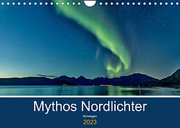 Kalender Norwegen - Mythos Nordlichter (Wandkalender 2023 DIN A4 quer) von AkremaFotoArt