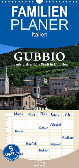 Kalender Familienplaner Gubbio - die mittelalterliche Stadt in Umbrien (Wandkalender 2023 , 21 cm x 45 cm, hoch) von Anke van Wyk - www.germanpix.net