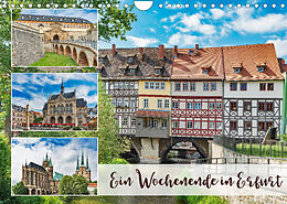 Kalender Ein Wochenende in Erfurt (Wandkalender 2023 DIN A4 quer) von Gunter Kirsch