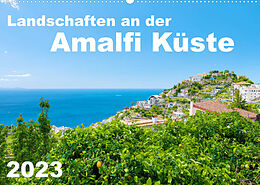 Kalender Landschaften an der Amalfi Küste (Wandkalender 2023 DIN A2 quer) von Alessandro Tortora