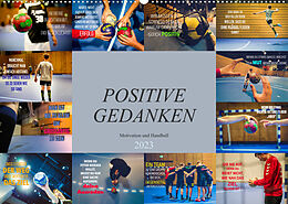 Kalender Positive Gedanken - Motivation und Handball (Wandkalender 2023 DIN A2 quer) von Dirk Meutzner