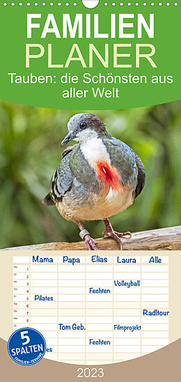 Kalender Familienplaner Tauben: die Schönsten aus aller Welt (Wandkalender 2023 , 21 cm x 45 cm, hoch) von CALVENDO