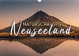 Kalender Naturschauspiel Neuseeland (Wandkalender 2023 DIN A3 quer) von SF