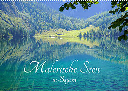 Kalender Malerische Seen in Bayern (Wandkalender 2023 DIN A2 quer) von Elisabeth Schittenhelm